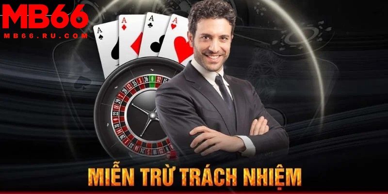 Miễn trừ trách nhiệm MB66 3 Nhà cái miễn trách nhiệm đối với các vấn đề kỹ thuật